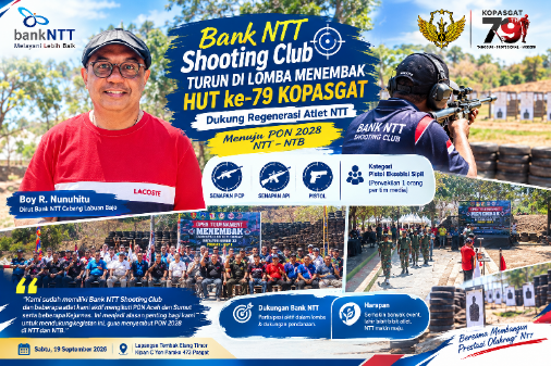 Bank NTT Shooting Club Turun di Lomba Menembak HUT ke-79 Kopasgat, Dukung Regenerasi Atlet NTT